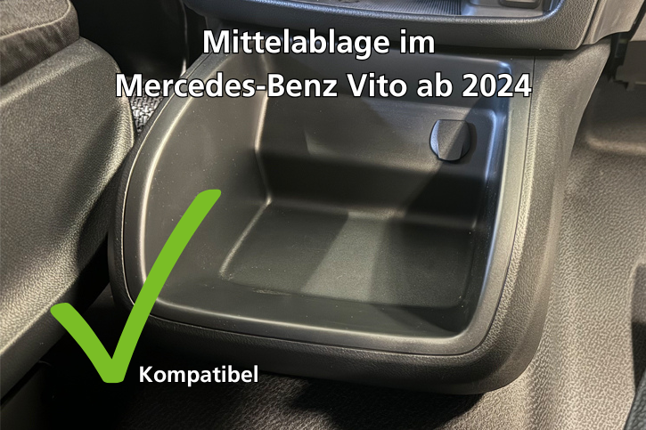 Auch kompatibel mit der Mittelablage im Mercedes-Benz Vito ab MJ 2024. 